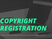 What is Copyright Registration?