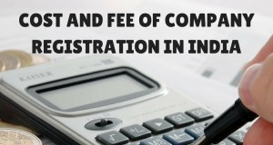 Cost and fee of Company Registration in India