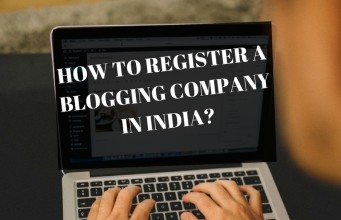 How to Register a Blogging Company in India?