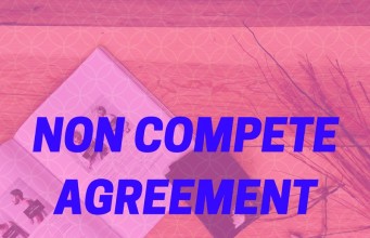 What is Non Compete Agreement?