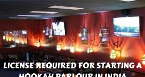 License Required for Starting a Hookah Parlour in India