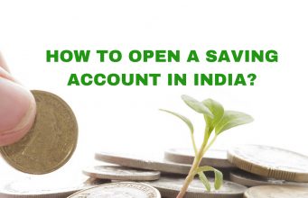 How to Open a Saving Account in India?