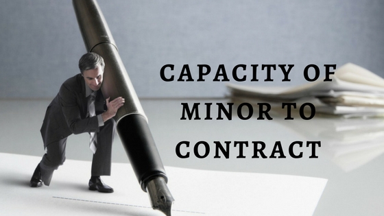 CAPACITY OF MINOR TO CONTRACT