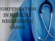 COMPENSATION IN MEDICAL NEGLIGENCE CASES