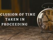 XCLUSION OF TIME TAKEN IN PROCEEDING