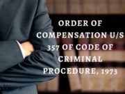 ORDER OF COMPENSATION US 357 OF CODE OF CRIMINAL PROCEDURE, 1973