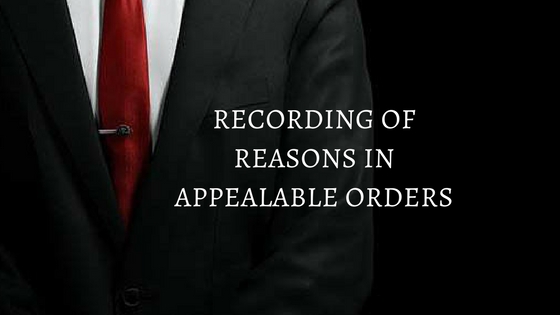 RECORDING OF REASONS IN APPEALABLE ORDERS (1)