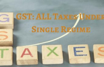 GST_ ALL Taxes Under Single Regime