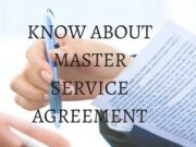 KNOW ABOUT MASTER SERVICE AGREEMENT