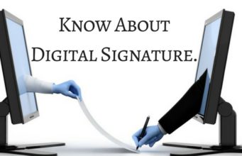Know About Digital Signature.