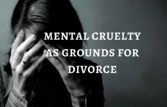 MENTAL CRUELTY AS GROUNDS FOR DIVORCE