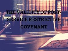 THE VALIDITY OF POST-SERVICE RESTRICTIVE COVENANT