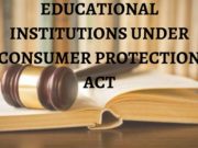 EDUCATIONAL INSTITUTIONS UNDER CONSUMER PROTECTION ACT