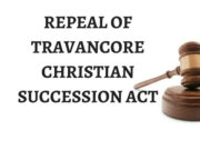 REPEAL OF TRAVANCORE CHRISTIAN SUCCESSION ACT