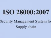 ISO 28000:2007- Security Management System for Supply chain