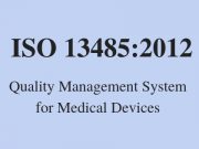 ISO 13485:2012 Quality Management System for Medical Devices