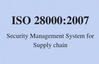 ISO 28000:2007- Security Management System for Supply chain