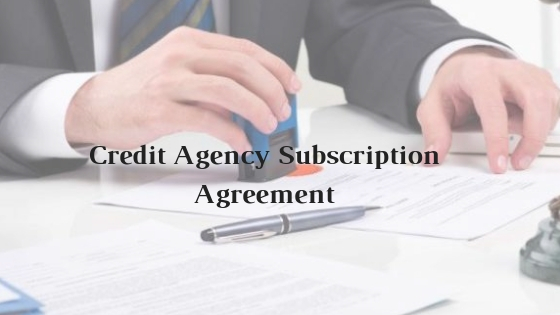 Model Format of Credit Agency Subscription Agreement
