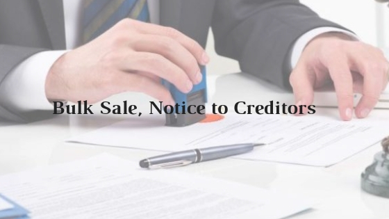 Model Format of Bulk Sale, Notice to Creditors