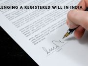 Challenging a registered will in India