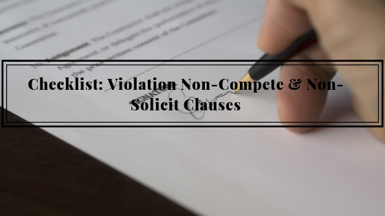 Violation Non-Compete & Non-Solicit Clauses
