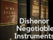 Dishonor Negotiable instruments