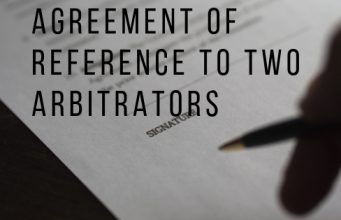 Agreement of Reference to two Arbitrators