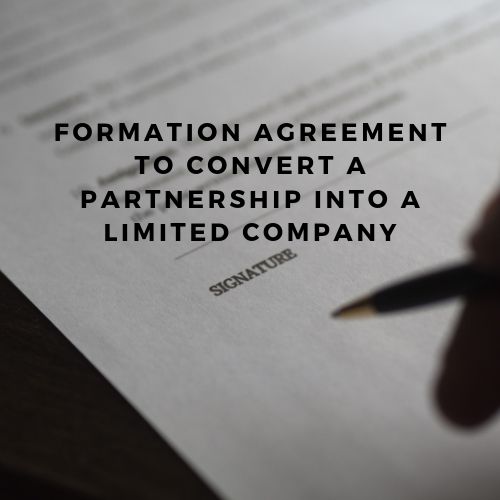 Formation Agreement To Convert A Partnership Into A Limited Company