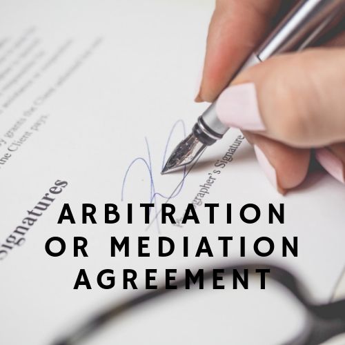 Arbitration or Mediation Agreement