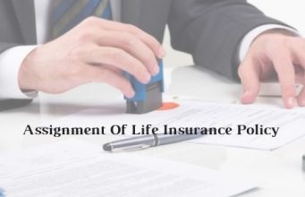 Assignment Of Life Insurance Policy