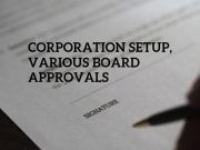 Corporation Setup, Various Board Approvals