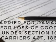 Carrier for Damages for Loss of Goods Under Section 10, Carriers Act, 1865