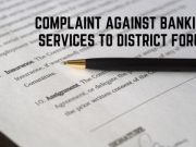 Complaint Against Banking Services to District Forum