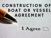 Construction of a Boat or Vessel Agreement