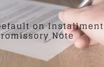Default on Installment Promissory Note
