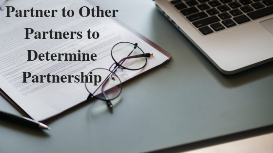 Partner to Other Partners to Determine Partnership