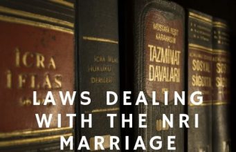 Laws Dealing with the NRI Marriage