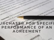 Purchaser for Specific Performance of an Agreement