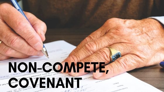 Non-Compete, Covenant