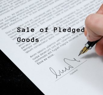 Sale of Pledged Goods