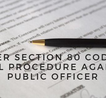 Under Section 80 Code of Civil Procedure Against Public Officer