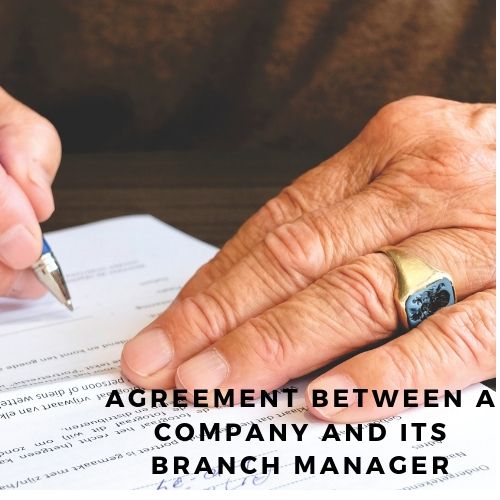 Agreement Between A Company And Its Branch Manager