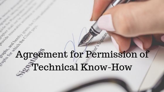 Agreement for Permission of Technical Know-How