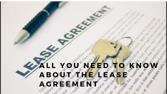 All you need to know about the Lease Agreement