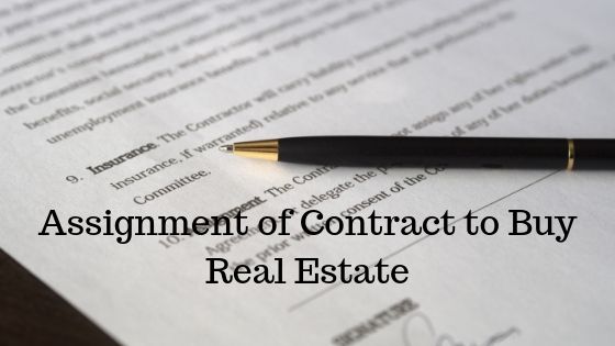 Assignment of Contract to Buy Real Estate