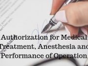 Authorization for Medical Treatment, Anesthesia and PerformanceAuthorization for Medical Treatment, Anesthesia and Performance of Operation of Operation