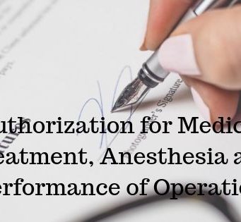 Authorization for Medical Treatment, Anesthesia and PerformanceAuthorization for Medical Treatment, Anesthesia and Performance of Operation of Operation