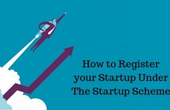 How to Register your Startup Under The Startup Scheme