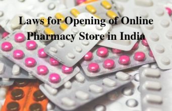 Laws for Opening of Online Pharmacy Store in India