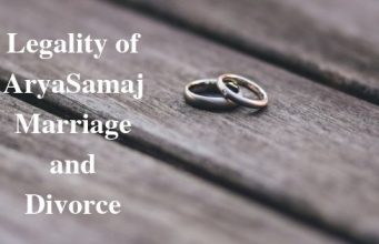 Legality of AryaSamaj Marriage and DivorceLegality of AryaSamaj Marriage and Divorce